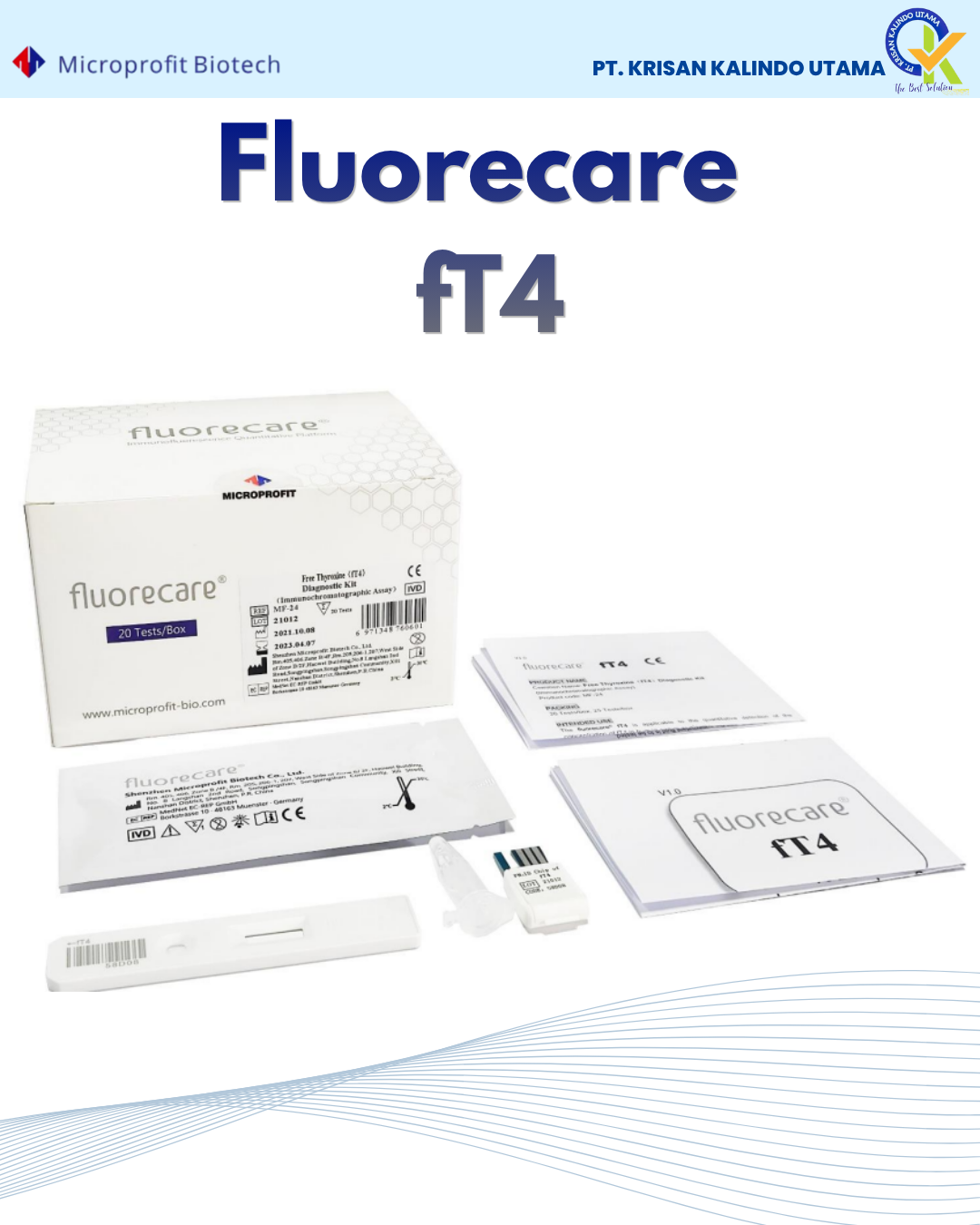 FLUORECARE   FREE THYROXINE (fT4)